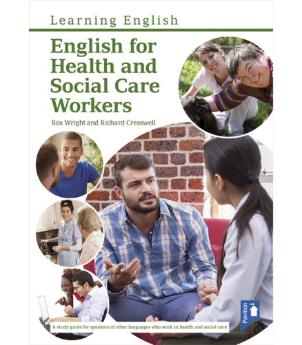 Cover of the book - English for Health and Social Care Workers - Learning English