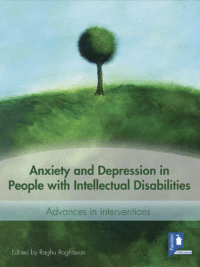 Cover of the book - Anxiety and Depression in People with Intellectual Disabilities - Advantages in investigations