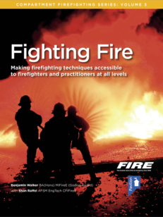 Cover of the book - Fighting Fire (Volume 3) - Making firefighting techniques accessible
