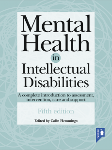 Cover of the book - Mental Health in Intellectual Disabilities (5th Edition) - A complete introduction to assessment, intervention, care and support