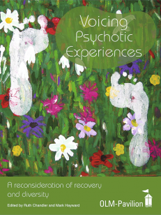 Cover of the book - Voicing Psychotic Experiences - A reconsideration of recovery and diversity