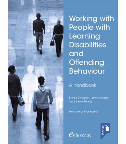 Cover of the book - Working with People with Learning Disabilities and Offending Behaviour Handbook - A handbook