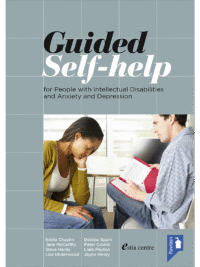 Cover of the book - Guided Self-help - for People with Intellectual Disabilities and Anxiety and Depression
