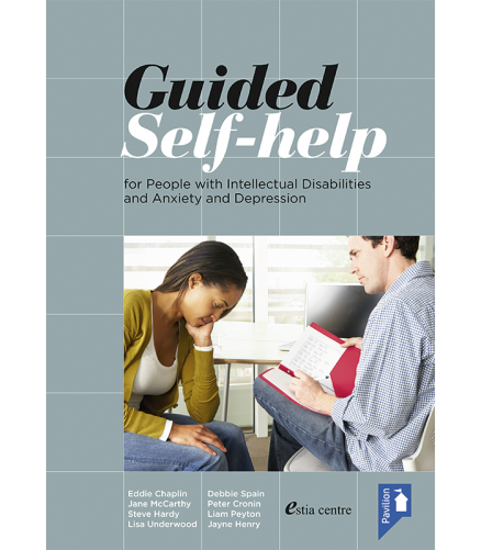 Cover of the book - Guided Self-help - for People with Intellectual Disabilities and Anxiety and Depression