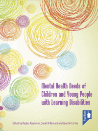 Cover of the book - Mental Health Needs of Children and Young People with Learning Disabilities - Mental Health Needs of Children and Young People