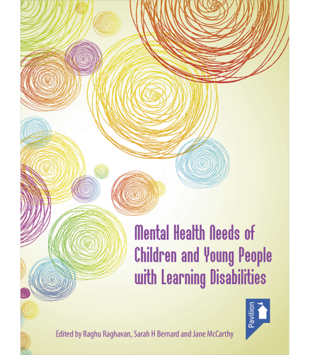Cover of the book - Mental Health Needs of Children and Young People with Learning Disabilities - Mental Health Needs of Children and Young People