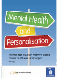 Cover of the book - Mental Health and Personalisation - Themes and issues in recovery-based mental health care and support