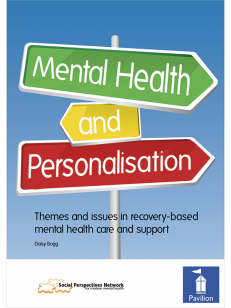 Cover of the book - Mental Health and Personalisation - Themes and issues in recovery-based mental health care and support