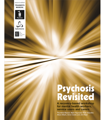 Cover of the book - Psychosis Revisited 2nd edition - A recovery-based workshop for mental health workers, service users and carers