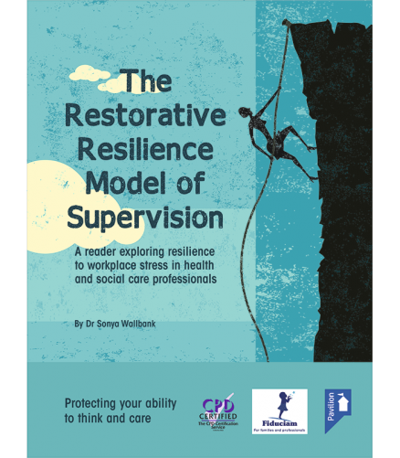 Cover of the book - The Restorative Resilience Model of Supervision - A reader exploring resilience to workplace stress in health and social care professionals