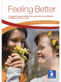 Cover of the book - Feeling Better - A manual for carers working with people who have intellectual disabilities and chronic pain