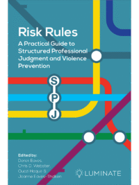 Cover of the book - Risk Rules - A Practical Guide to Structured Professional Judgement and Violence Prevention