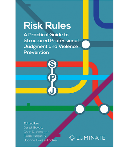 Cover of the book - Risk Rules - A Practical Guide to Structured Professional Judgement and Violence Prevention