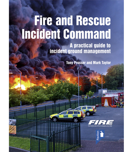 Cover of the book - Fire and Rescue Incident Command - A practical guide to incident ground management