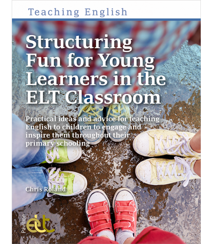Structuring Fun for Young Learners in the ELT Classroom