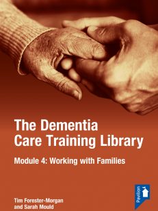 Cover of The Dementia Care Training Library Module 4