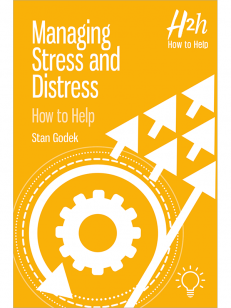 Cover of the book Managing Stress And Distress: How to Help