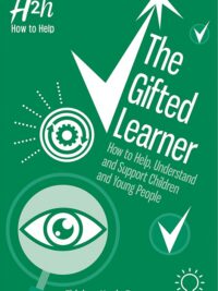 Cover of the book The Gifted Learner: How to Help