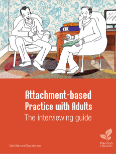 Cover of Attachment-based Practice with Adults: The interviewing guide