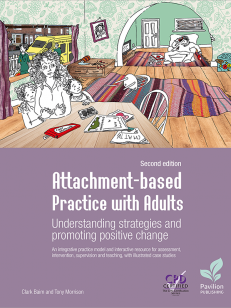 Cover of Attachment-based Practice with Adults: Understanding strategies and promoting positive change, 2nd edition