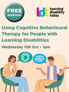 Free webinar: Using Cognitive Behavioural Therapy for People with Learning Disabilities