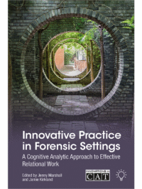 Innovative Practice in Forensic Settings