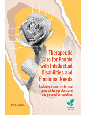 Cover of the book Therapeutic Care for People with Intellectual Disabilities and Emotional Needs