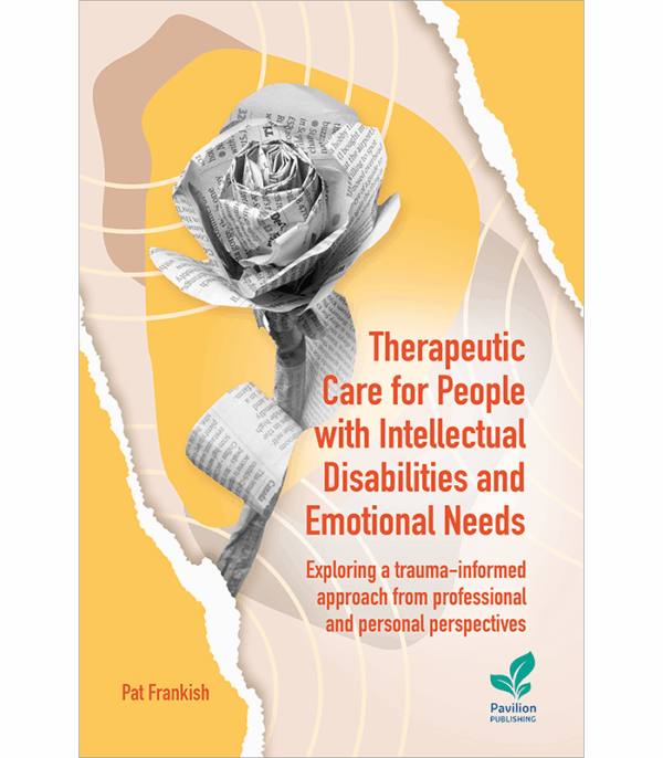 Cover of the book Therapeutic Care for People with Intellectual Disabilities and Emotional Needs
