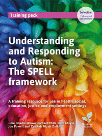 Understanding and responding to Autism: The SPELL framework