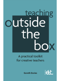 Book cover: โTeaching Outside the Box,โ a practical toolkit for creative teachers by Gareth Davies.